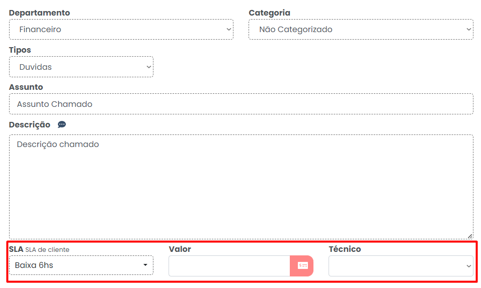 novo chamado SLA, valor e tecnico